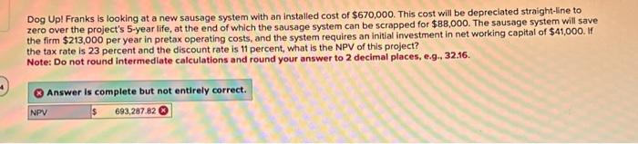 I need help with the formula and understanding where i made the