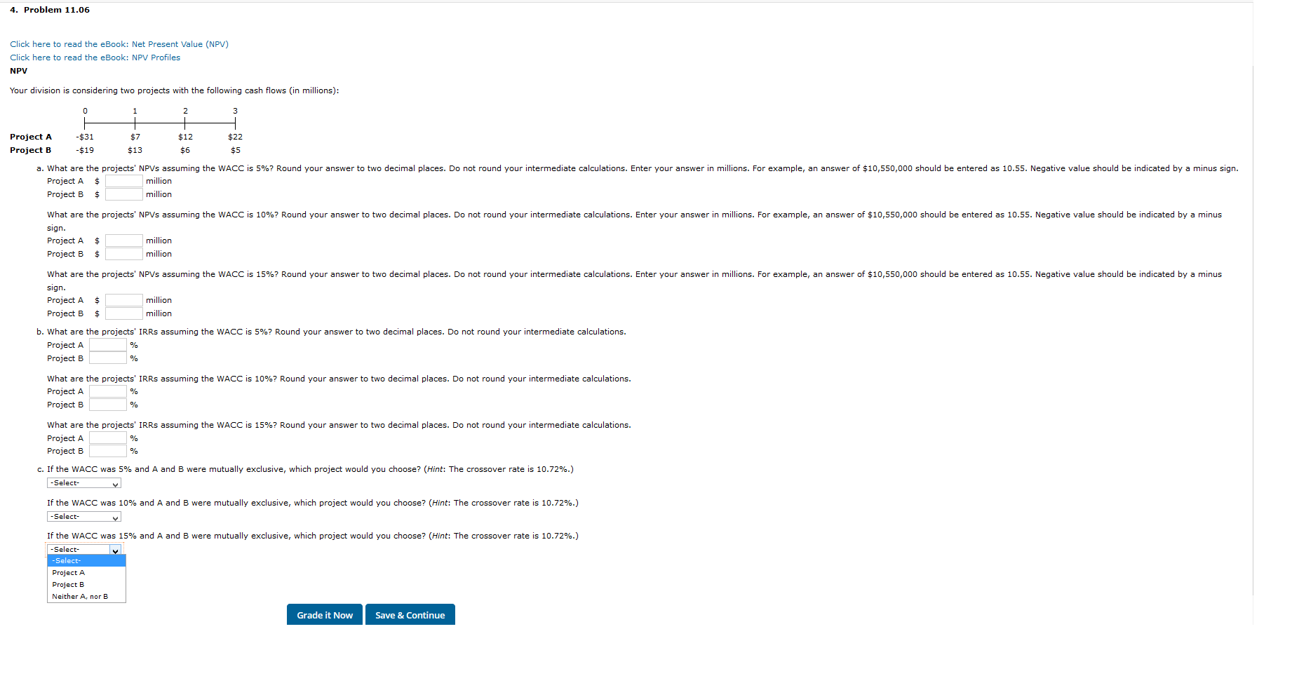 4. Problem 11.06 Click here to read the eBook: Net Present