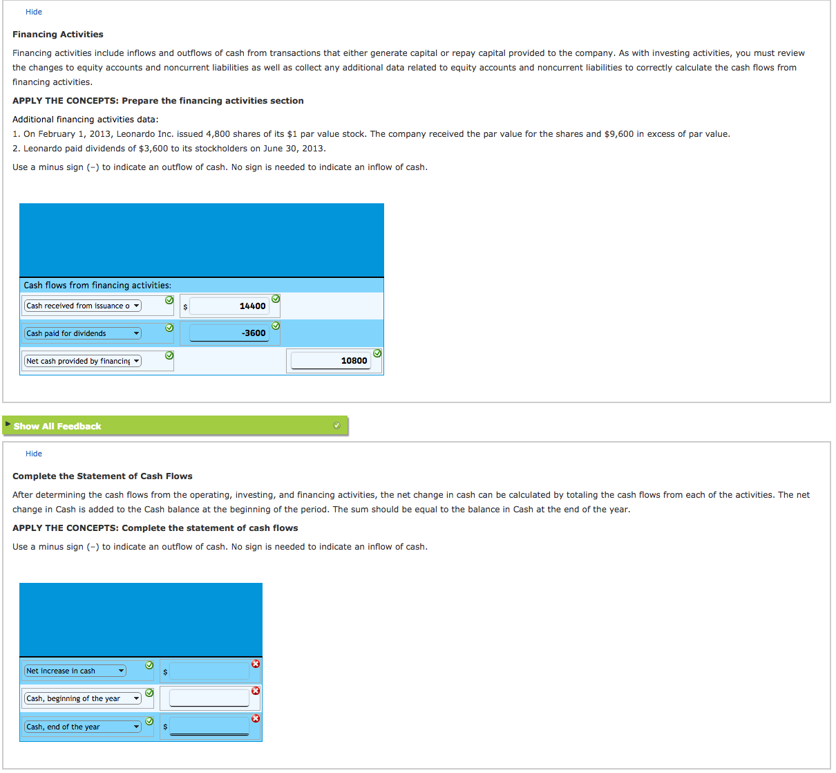 income statement and comparative balance sheets for Leonardo Inc. can be viewed