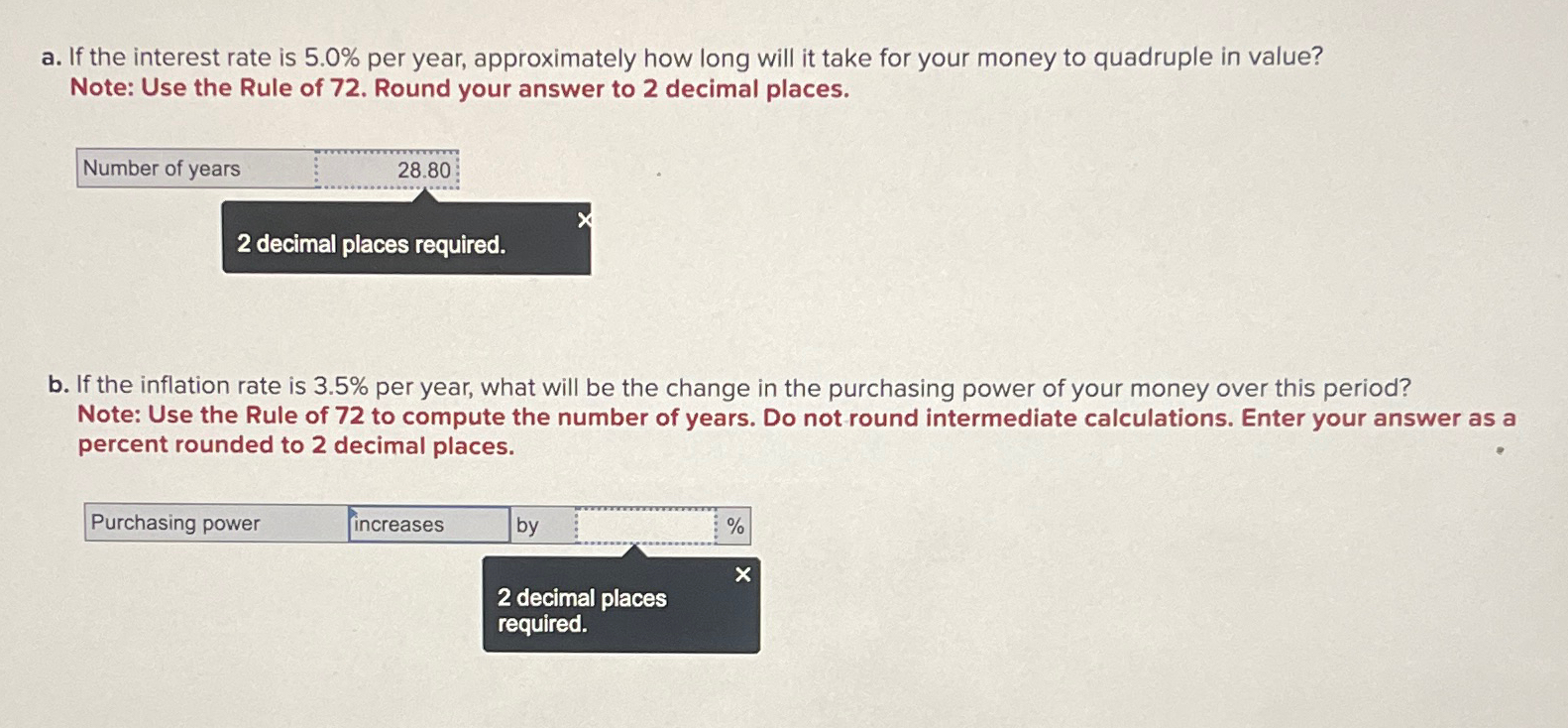  a. If the interest rate is 5.0% per year, approximately how