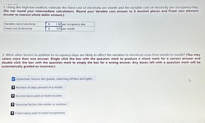  1. Using the high-low method, estimate the fixed cost of electricity
