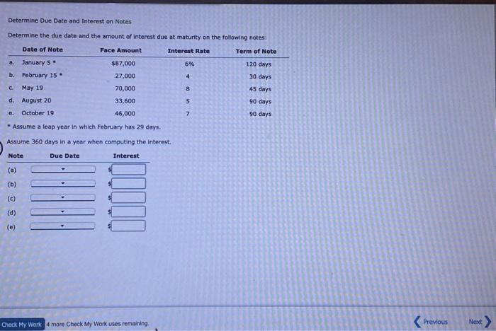  Determine Due Date and Interest on Notes Determine the due date