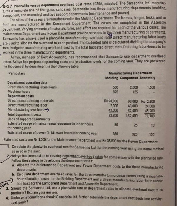  one hour allocation based for the Molding Department and a direct