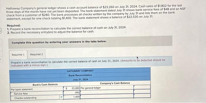  Journal entry worksheet Note: Enter debits before credits. Journal entry worksheet