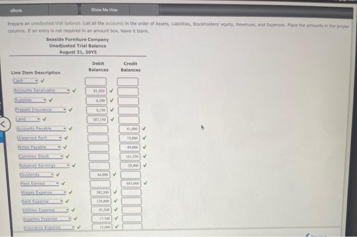 balance The accounts in the ledger of Seaside Furniture Company as of