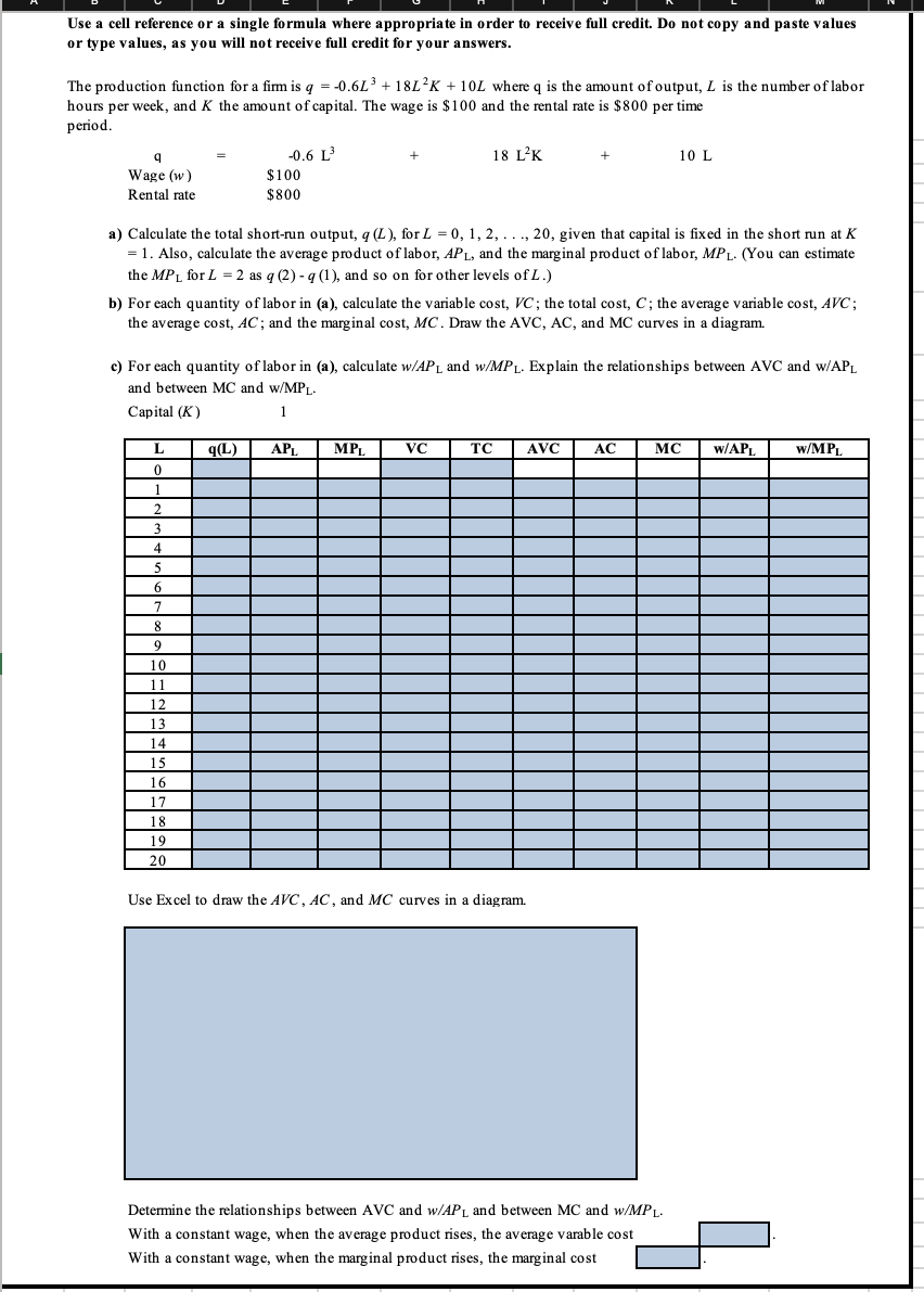  Use a cell reference or a single formula where appropriate in