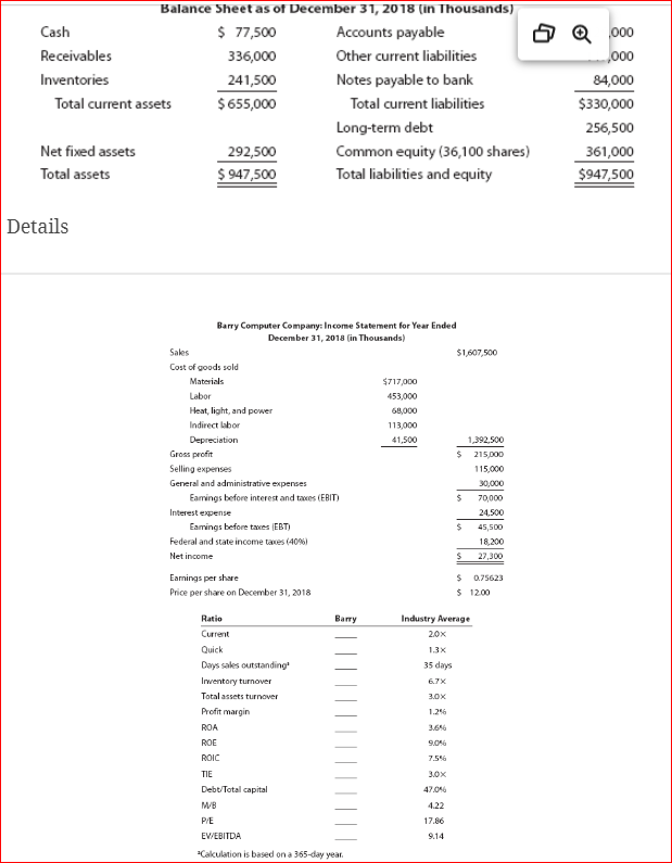  Data for Barry Computer Co. and its industry averages follow. The