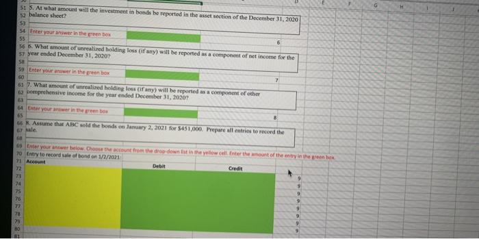 impairment, TS] 2 On June 30, 2020 ABC purchased $500,000 par value