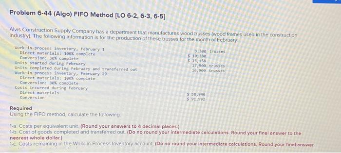 department that manufactures wood trusses. (wood frames used in the construction industry).