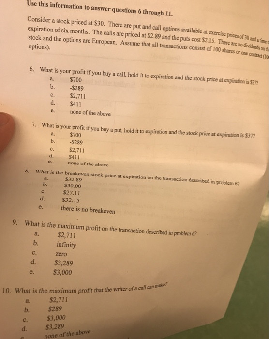  #8-10 Use this information to answer questions 6 through 11. Consider