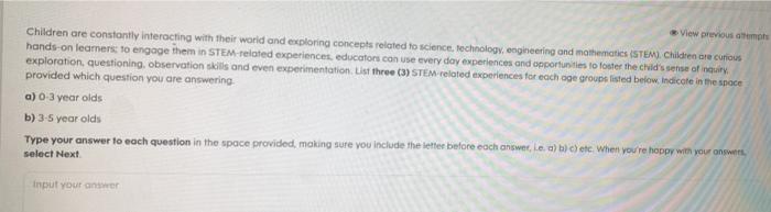 34. please help me with this question. View previous em Children are