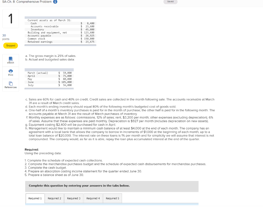  SA-Ch. 8: Comprehensive Problem 6 Saved 1 Current assets as of