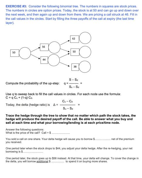  EXERCISE #3: Consider the following binomial tree. The numbers in squares