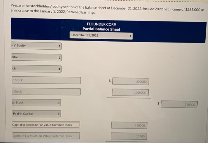 on January 1, 2022 were as follows. $300,000 Preferred Stock (7%, $100
