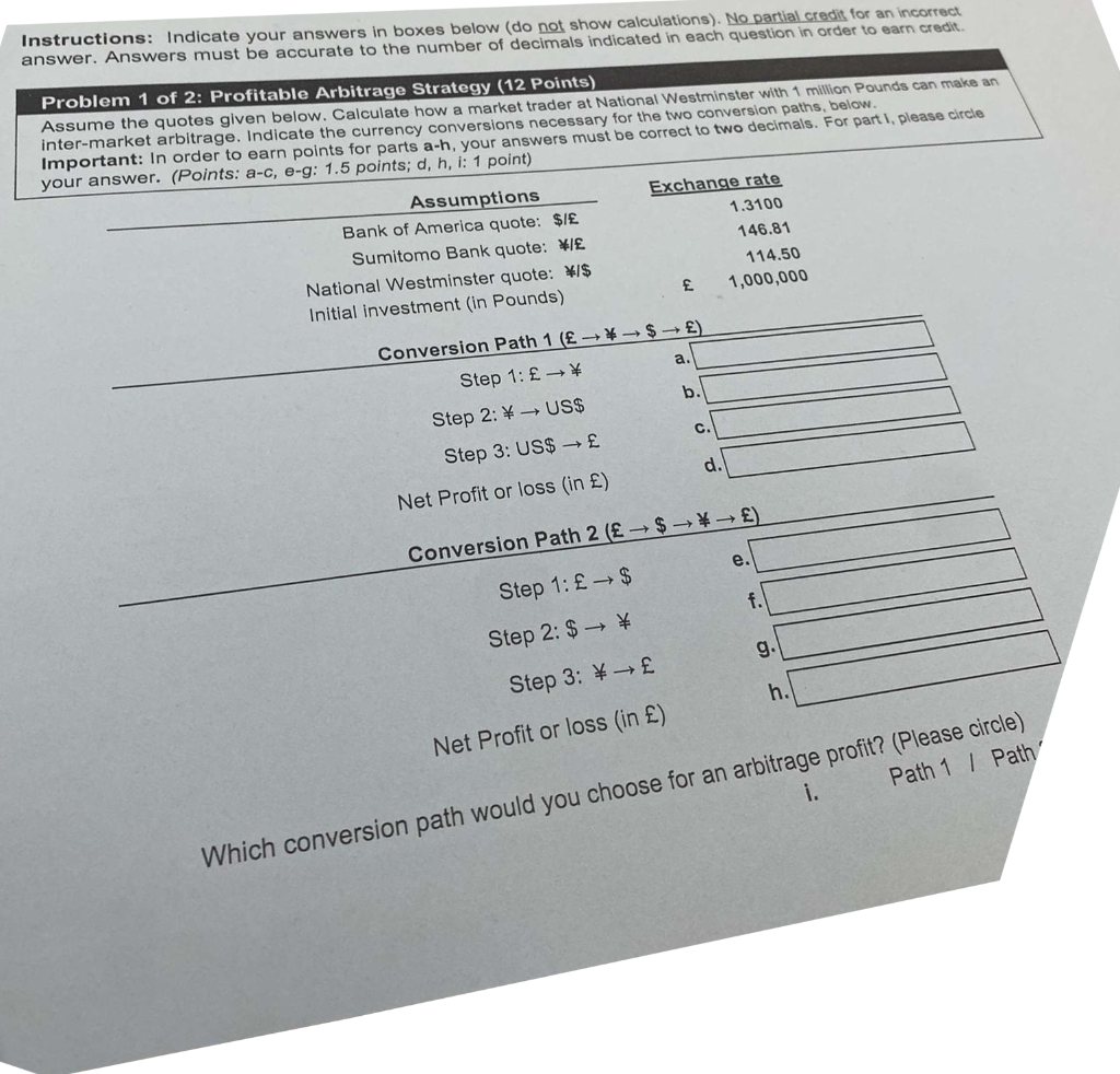  Instructions: Indicate your answers in boxes below (do not show calculations).