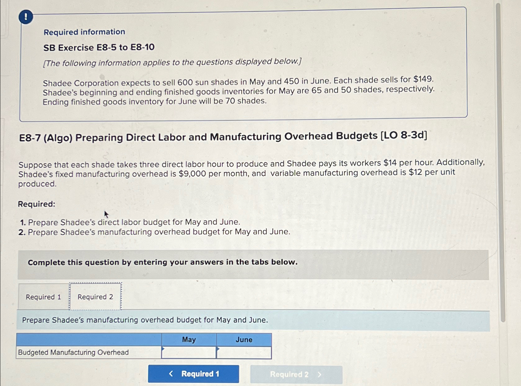  ! Required information SB Exercise E8-5 to E8-10 [The following information