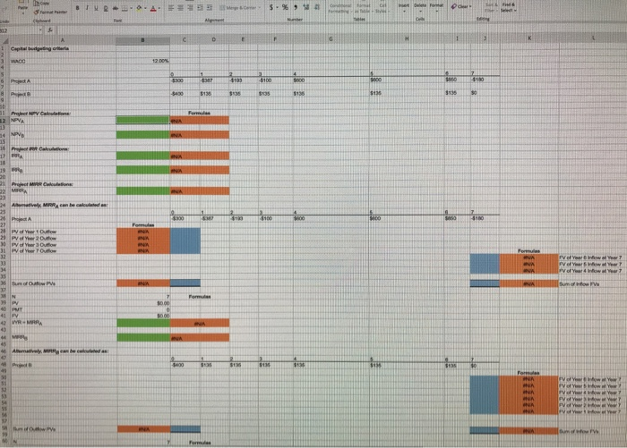 12% WACC and is considering two mutually exclusive investments (that cannot be