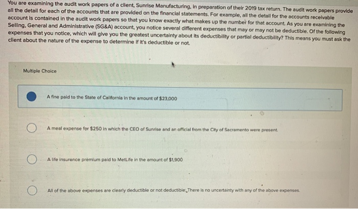  please answer 1-3 You are examining the audit work papers of