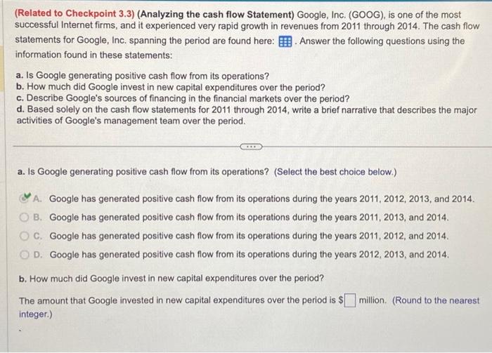  (Related to Checkpoint 3.3) (Analyzing the cash flow Statement) Google, Inc.