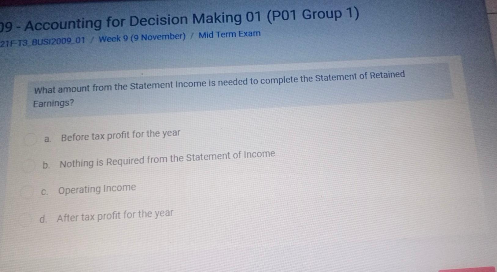  09 - Accounting for Decision Making 01 (P01 Group 1) 21FT3_BUSI2009_01