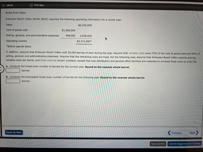 I need help I been stuck on this question for days! Break-Even