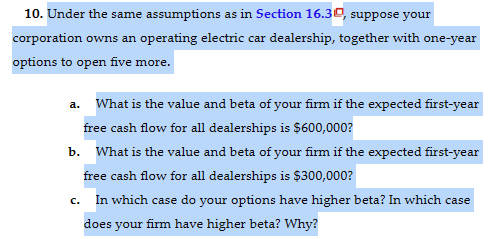 10. Under the same assumptions as in Section 16.3, suppose your