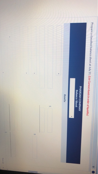 Company at year-end, July 31, 2022. Salaries and wages payable $3,100 Salaries