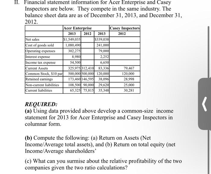  Please answer question (c).... What can you surmise about the relative