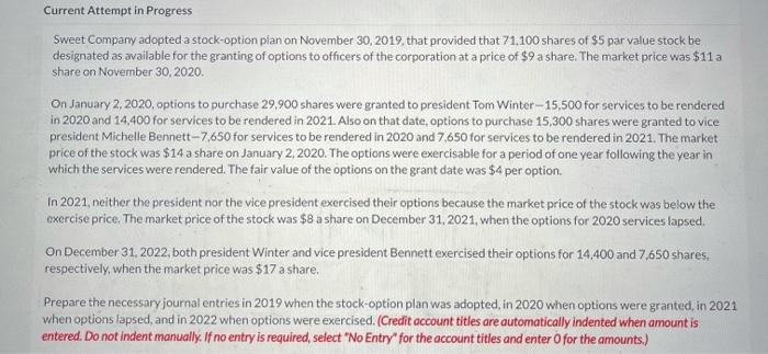  Current Attempt in Progress Sweet Company adopted a stock-option plan on