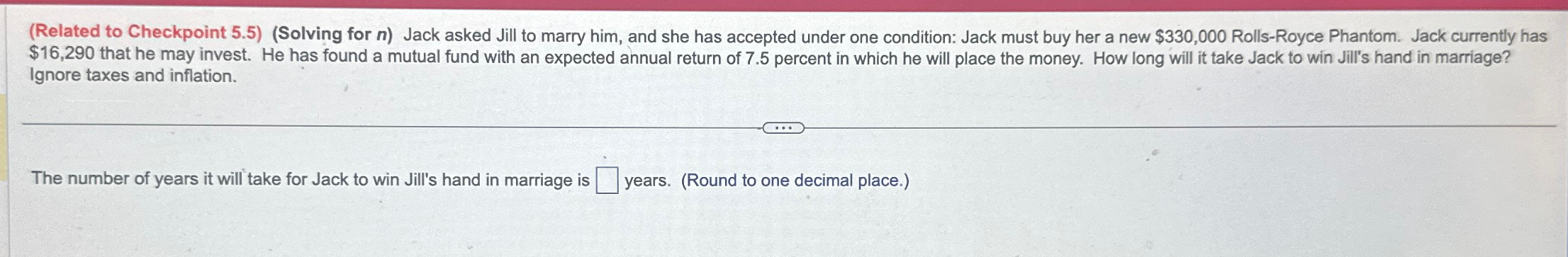  (Related to Checkpoint 5.5)(Solving for n) Jack asked Jill to marry