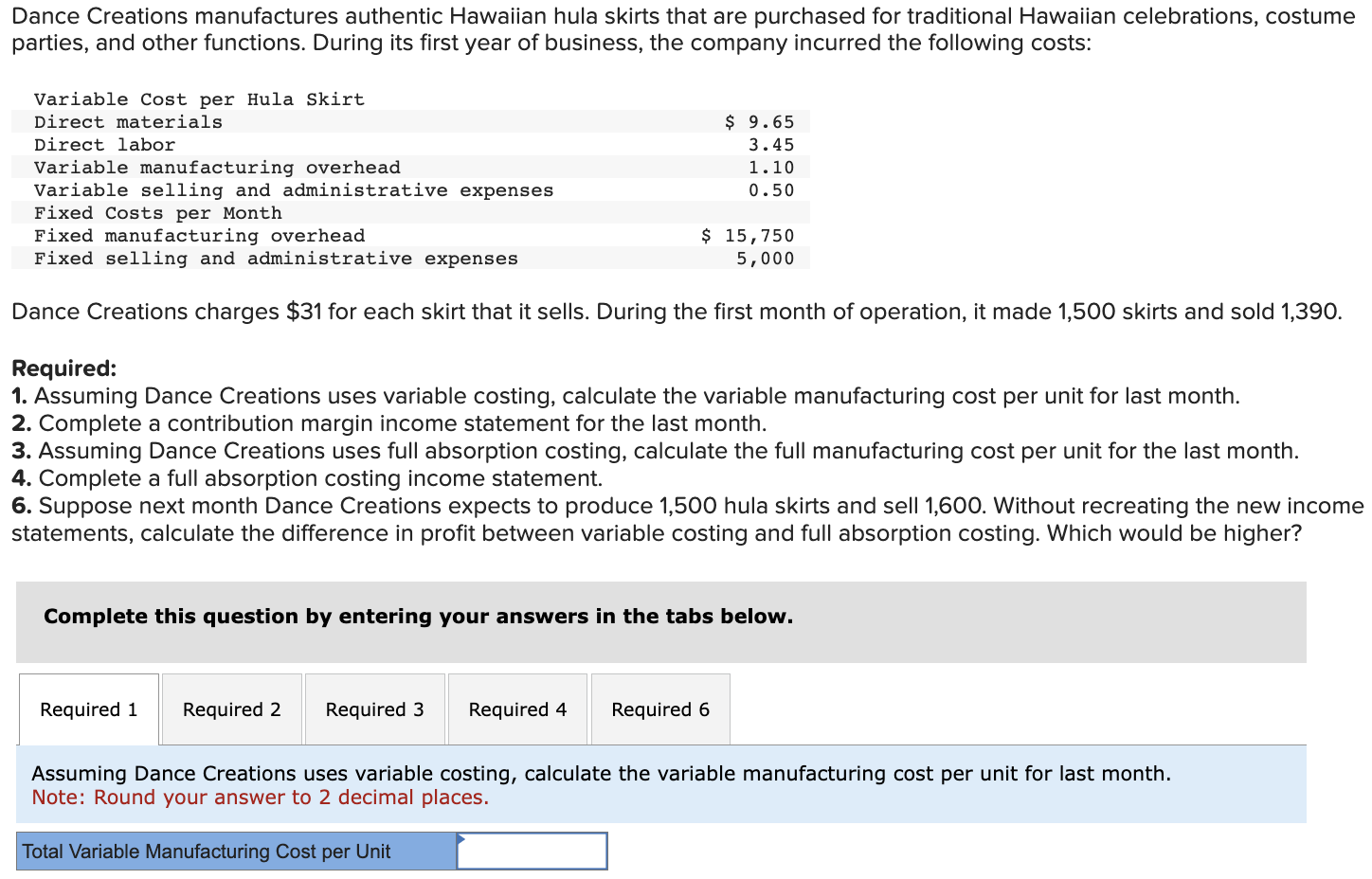 answer choices for Req 2. and Req 4. : Dance Creations manufactures