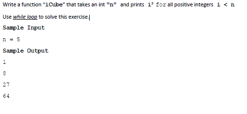 In Python Write a function "iCube" that takes an int "n" and