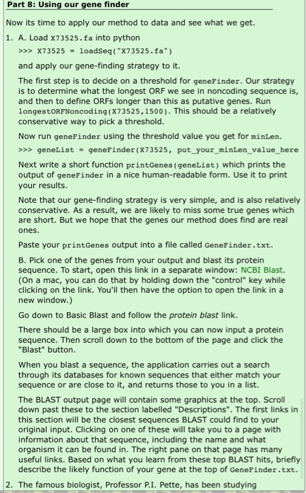 fasta file. Go here for a reminder of how to do this.