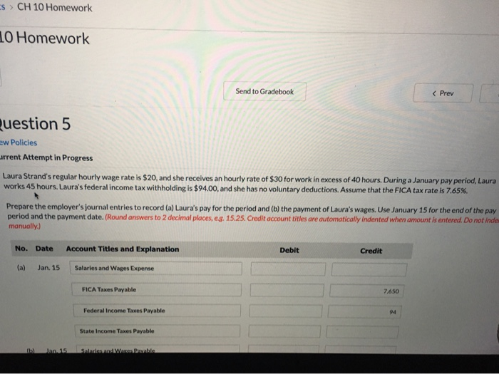  s > CH 10 Homework Lo Homework Send to Gradebook