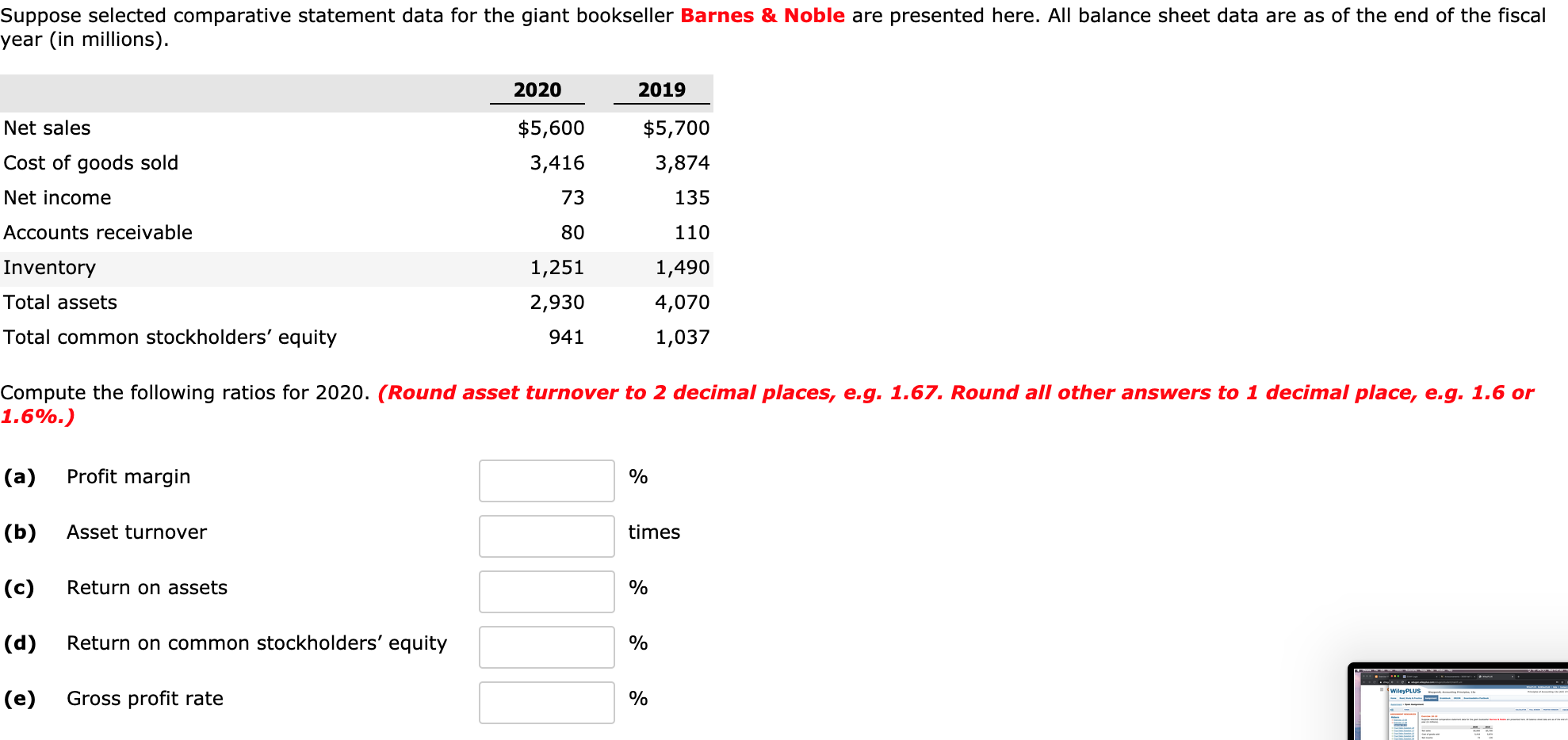  Suppose selected comparative statement data for the giant bookseller Barnes &