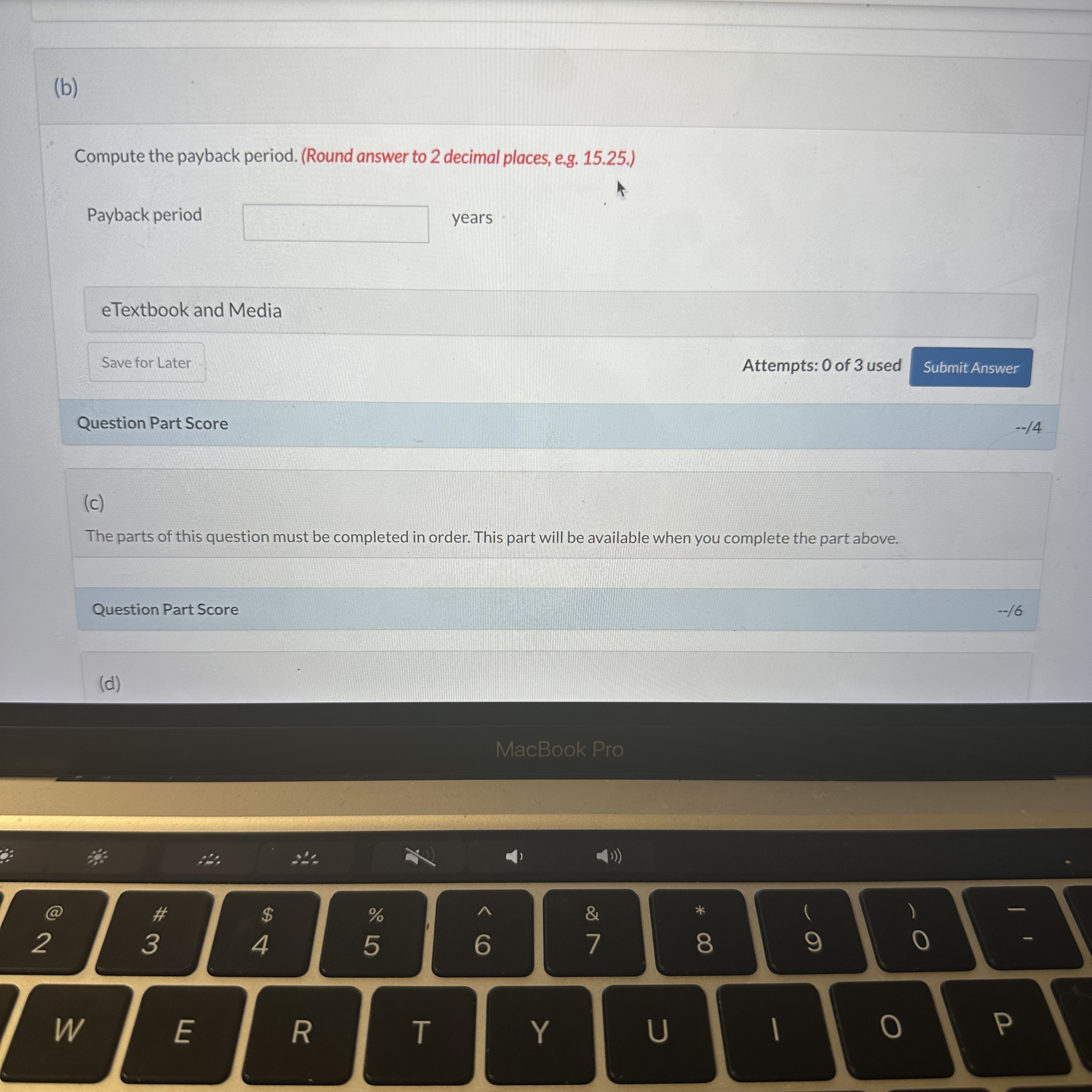 Compute the payback period. (Round answer to 2 decimal places, e.g.