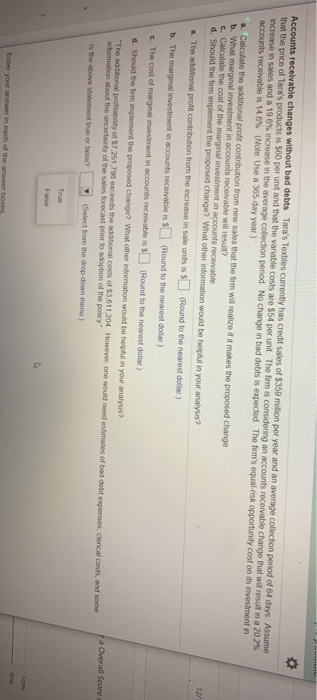  Accounts receivable changes without bad debts Tara's Textiles Currently has credit