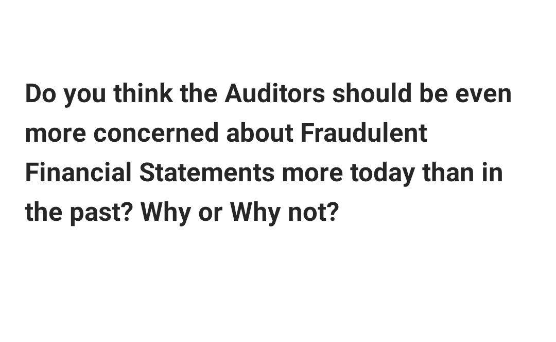  Do you think the Auditors should be even more concerned about