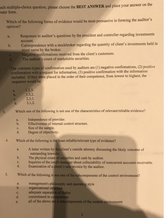  ach multiple-choice question, please choose the BEST ANSWER and place your