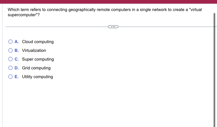  Which term refers to connecting geographically remote computers in a single