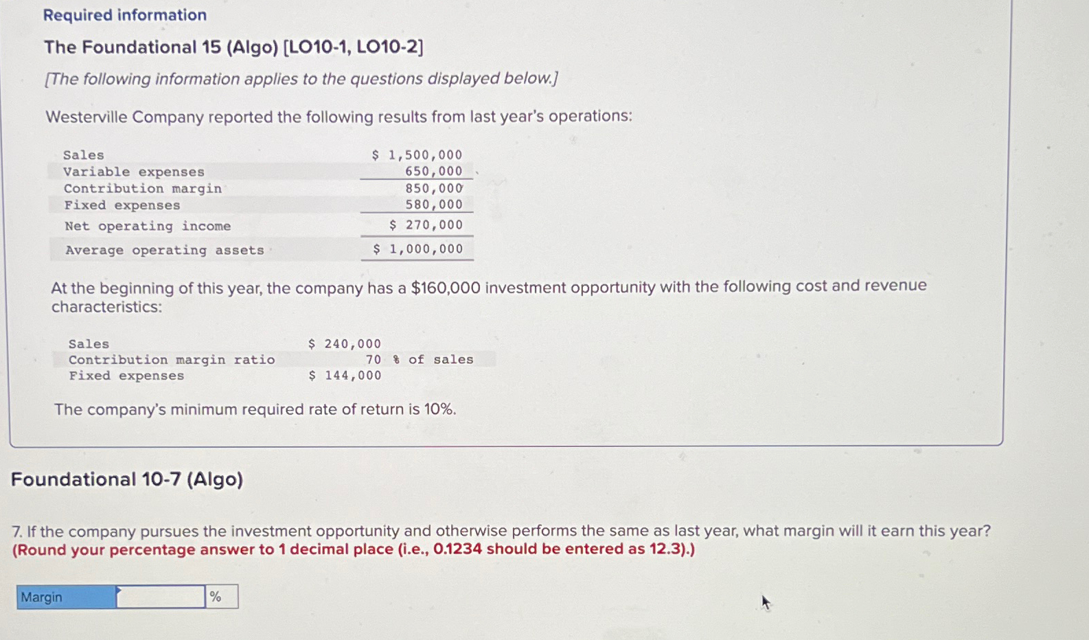  Required information The Foundational 15(Algo)[LO10-1, LO10-2] [The following information applies to