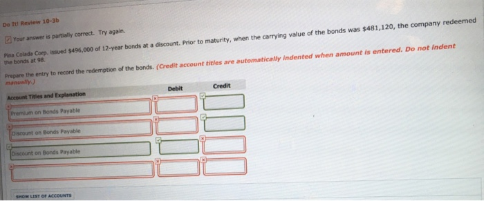  Do It! Review 10-3b Your answer is partially correct. Try again.