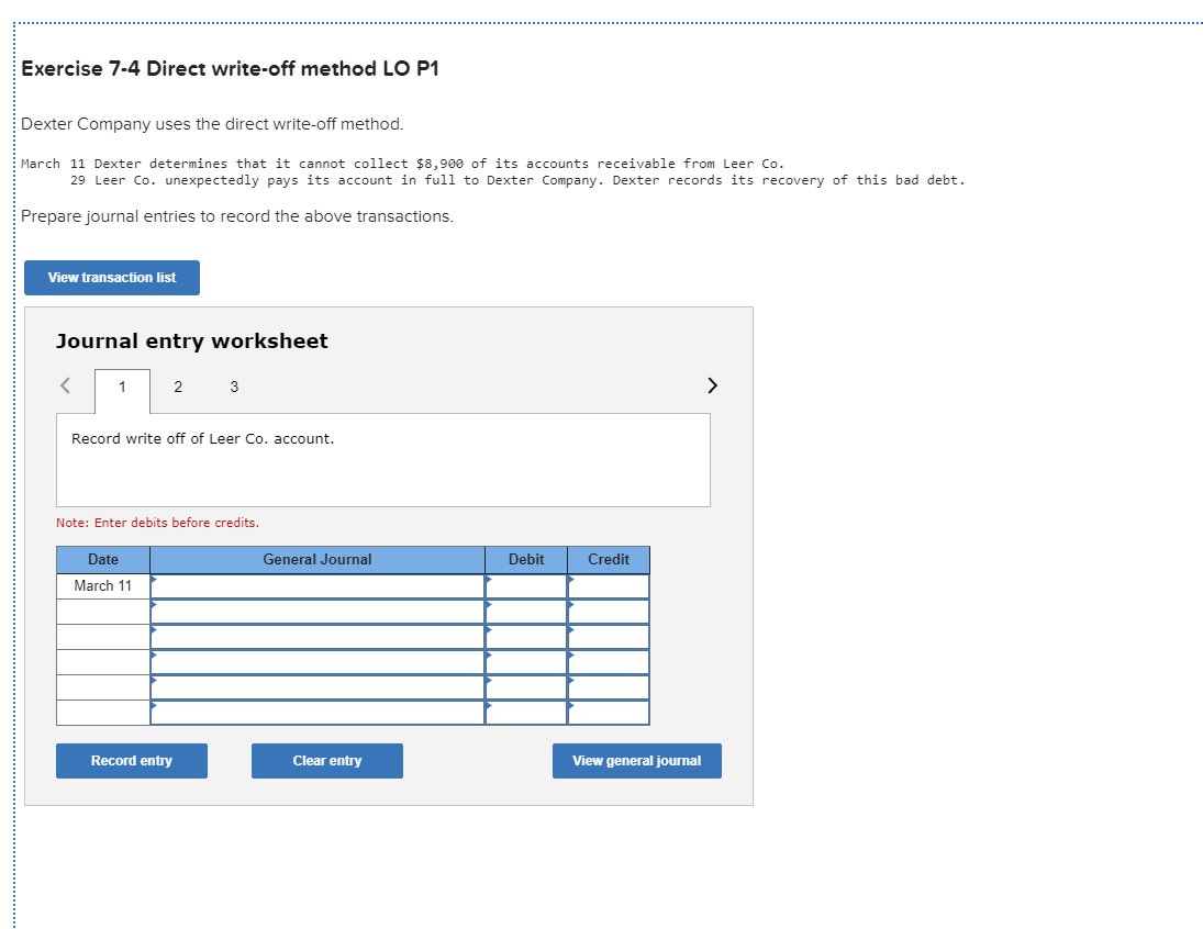  Exercise 7-4 Direct write-off method LO P1 Dexter Company uses the