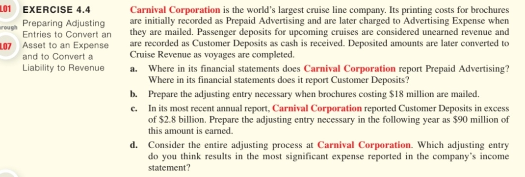  101 EXERCISE 4.4 Preparing Adjusting Entries to Convert an 107 Asset