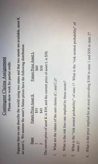  there is no additional data. thats all Contingent Claims Assignment Please