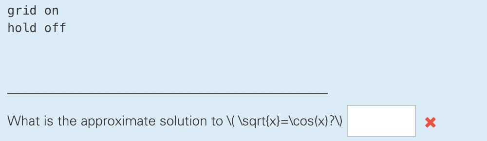 0.5 0.5 1.5 2.5 Complete the code below to find the intersection
