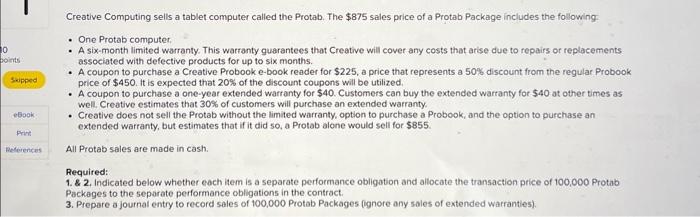 Creative Computing sells a tablet computer called the Protab. The $875