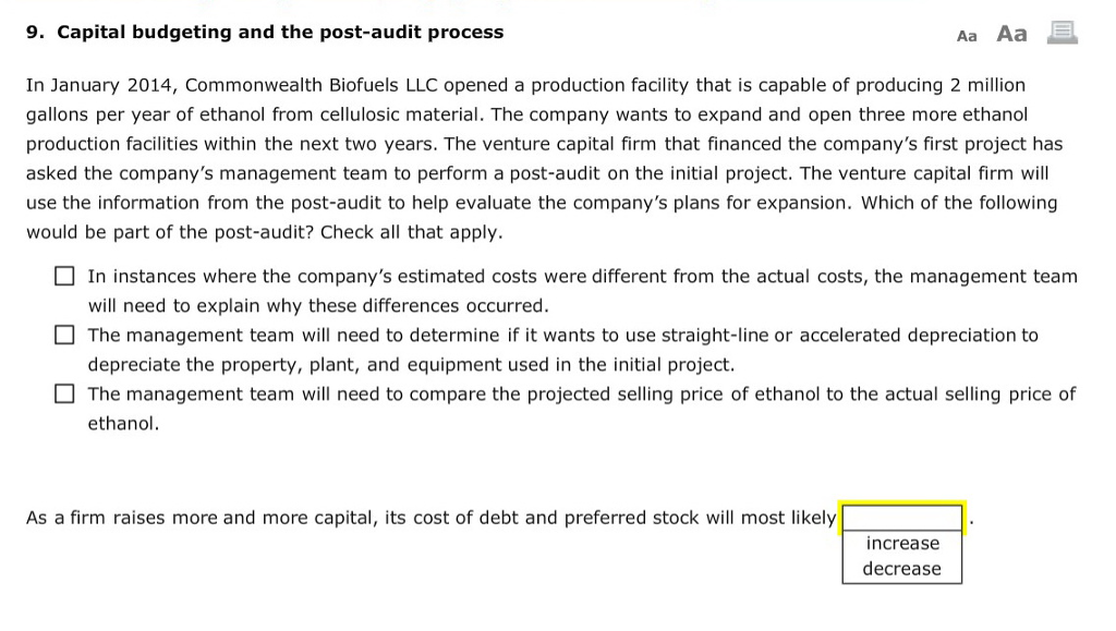  9. Capital budgeting and the post-audit process Aa Aa In January