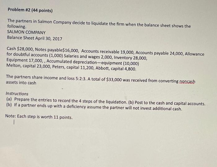 Exam question! Please solve all steps Problem #2 (44 points) The partners