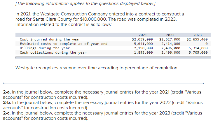 2A 1) Record construction costs. 2A 2) Record progress billings. 2A 3)